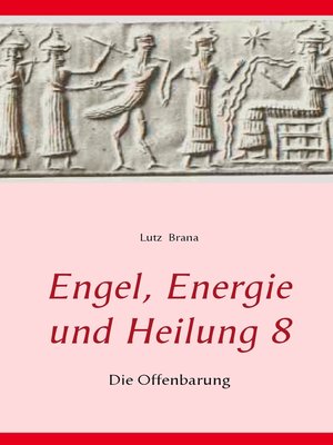 cover image of Engel, Energie und Heilung 8
